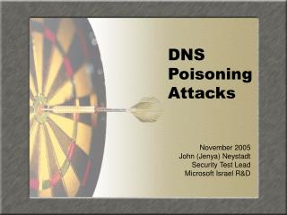 DNS Poisoning Attacks