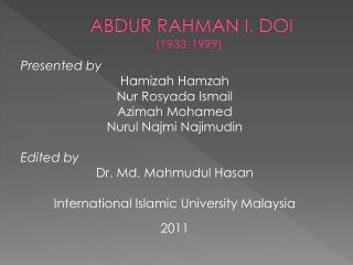 ABDUR RAHMAN I. DOI (1933-1999)