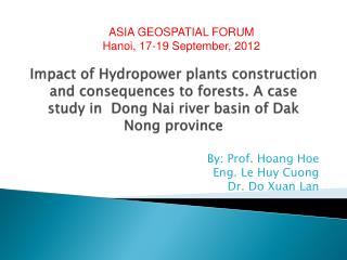 By: Prof. Hoang Hoe Eng. Le Huy Cuong Dr. Do Xuan Lan