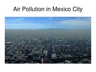 Air Pollution in Mexico City