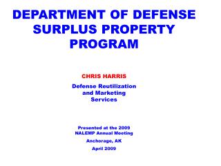 DEPARTMENT OF DEFENSE SURPLUS PROPERTY PROGRAM