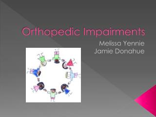 Orthopedic Impairments