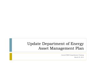 Update Department of Energy Asset Management Plan