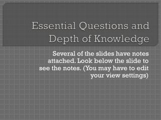 Essential Questions and Depth of Knowledge