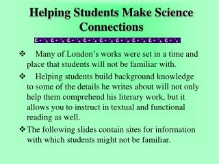 Helping Students Make Science Connections