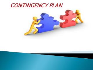 CONTINGENCY PLAN