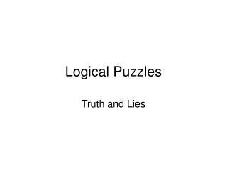 Logical Puzzles