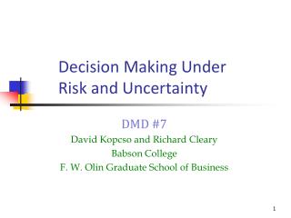 Decision Making Under Risk and Uncertainty