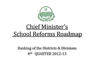 Chief Minister’s School Reforms Roadmap