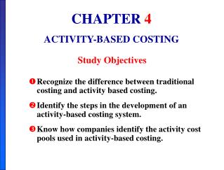 CHAPTER 4 ACTIVITY-BASED COSTING
