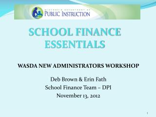 SCHOOL FINANCE ESSENTIALS