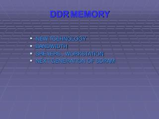 DDR MEMORY