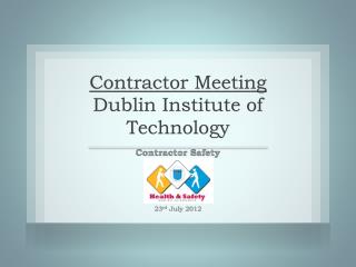 Contractor Meeting Dublin Institute of Technology