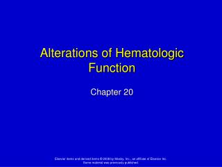 Alterations of Hematologic Function