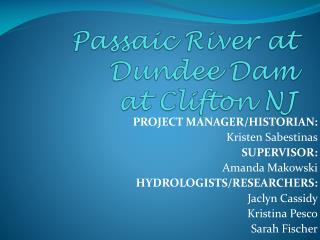 Passaic River at Dundee Dam at Clifton NJ