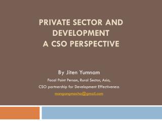 Private Sector and Development A CSO perspective