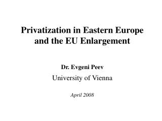 1.2. What Does Privatization Mean in Poland and in the United Kingdom?