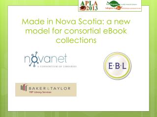 Made in Nova Scotia: a new model for consortial eBook collections