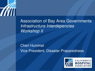 Association of Bay Area Governments Infrastructure Interdepencies Workshop II