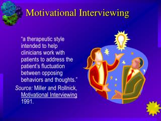 Motivational Interviewing