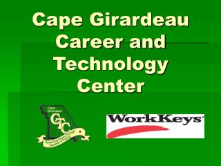 Cape Girardeau Career and Technology Center