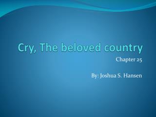 Cry, The beloved country