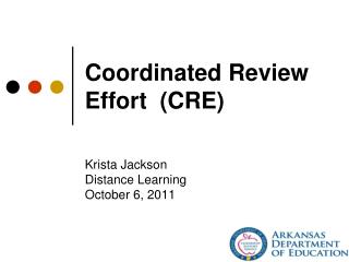 Coordinated Review Effort (CRE)