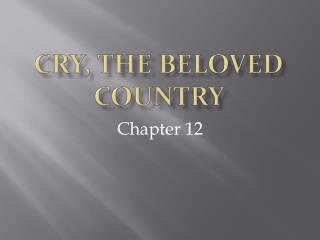 Cry, the Beloved Country