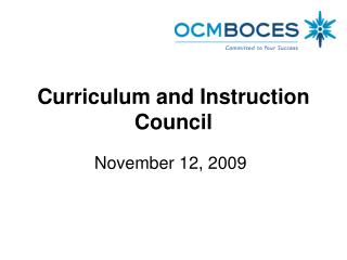 Curriculum and Instruction Council