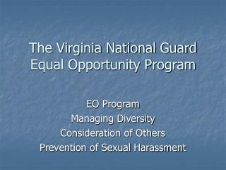 The Virginia National Guard Equal Opportunity Program