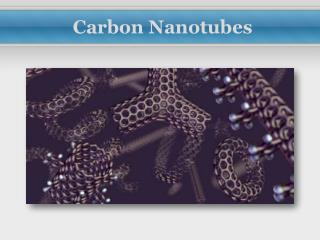 Carbon Nanotubes