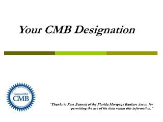 Your CMB Designation