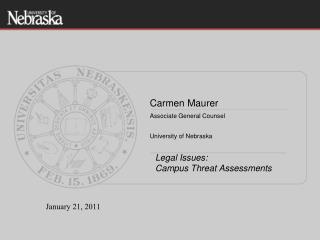 Legal Issues: Campus Threat Assessments