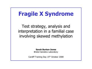 Fragile X Syndrome - Clinical