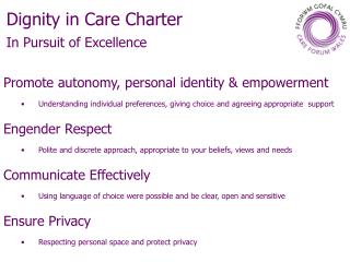 Dignity in Care Charter In Pursuit of Excellence
