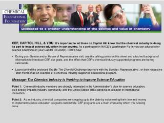 The Chemical Educational Foundation, Capitol Hill, &amp; You (cont.)