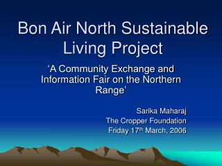 Bon Air North Sustainable Living Project