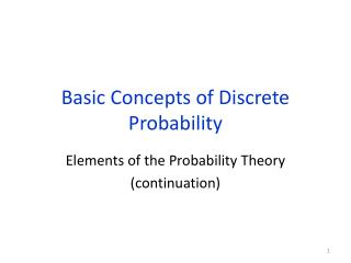 Basic Concepts of Discrete Probability