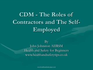 CDM - The Roles of Contractors and The Self-Employed