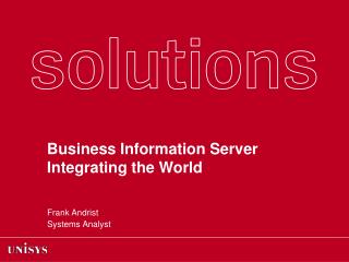 Business Information Server Integrating the World