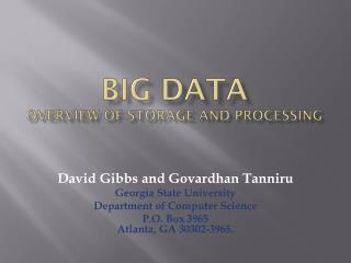 Big Data Overview of storage and processing