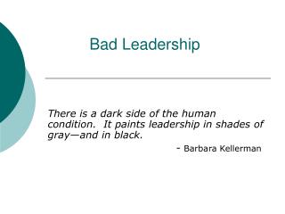 Bad Leadership