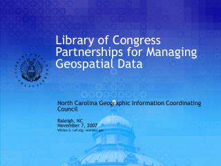 Library of Congress Partnerships for Managing Geospatial Data