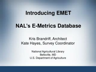 Introducing EMET NAL’s E-Metrics Database