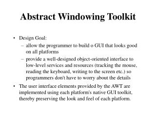 Abstract Windowing Toolkit