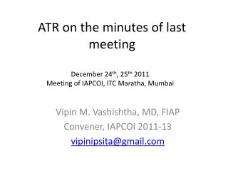 ATR on the minutes of last meeting