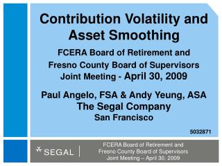 Contribution Volatility and Asset Smoothing