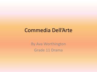 Commedia D ell’Arte