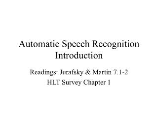 Automatic Speech Recognition Introduction