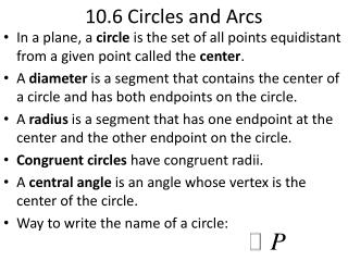 10.6 Circles and Arcs